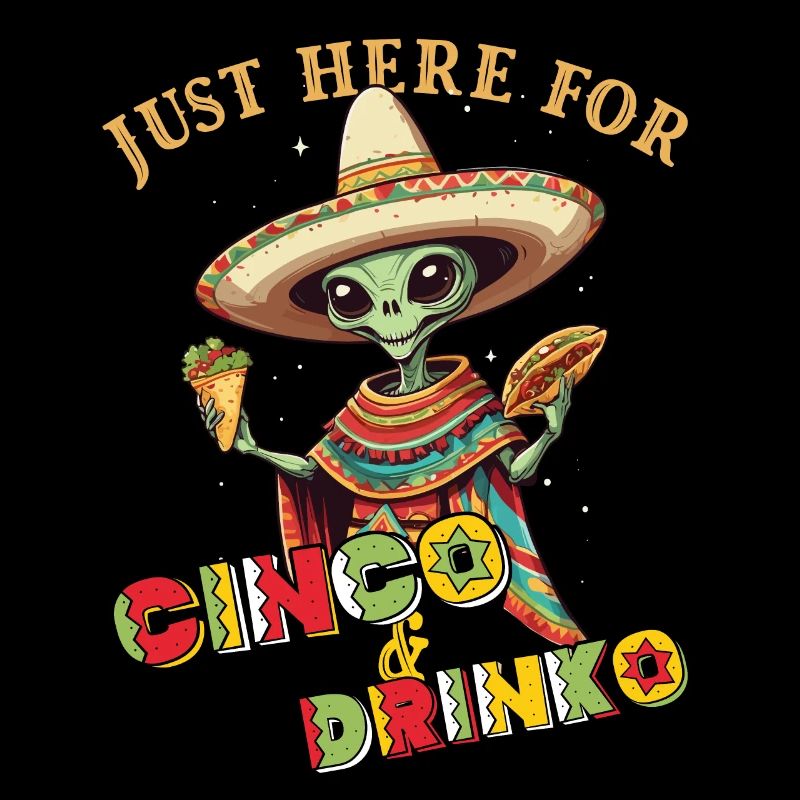 Fiesta Alien Spruch Mexikanischer Feiertag