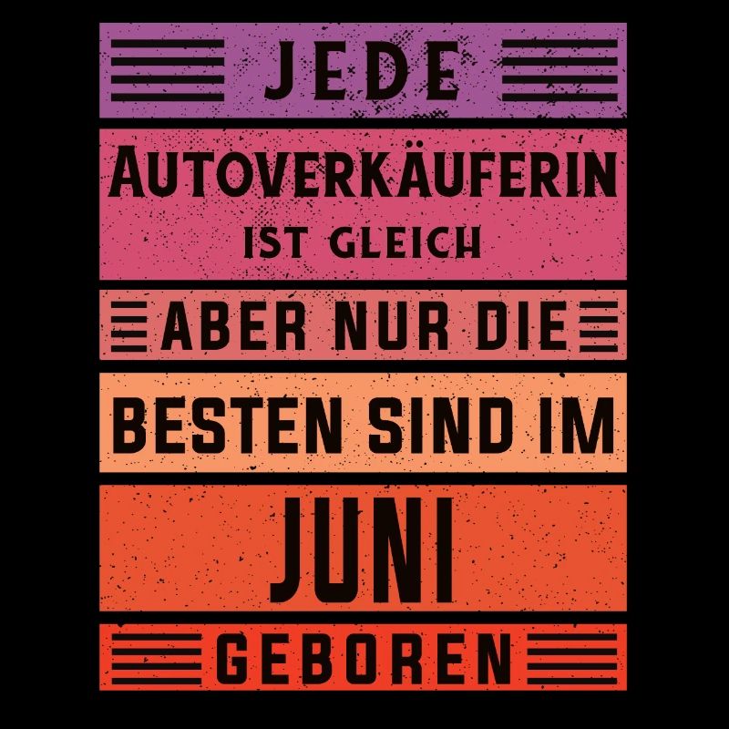 Autohändler Geburtstag Juni geboren