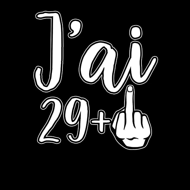 Ich bin 29 Plus 1 Mittelfinger 30. Geburtstag