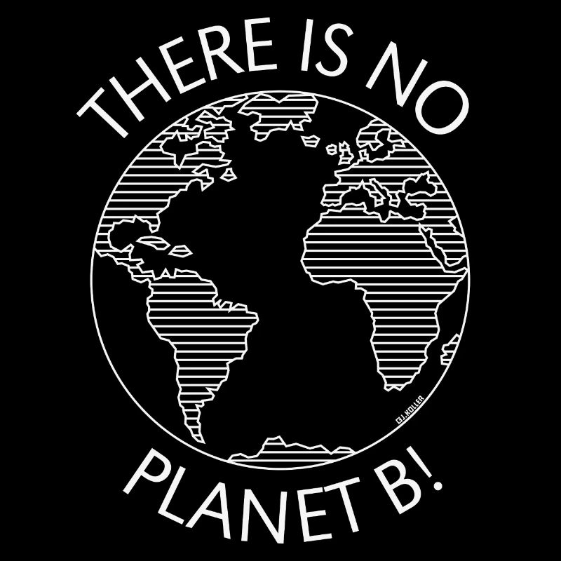Il n’y a pas de planète B ! / Globe (Changement climatique / W)