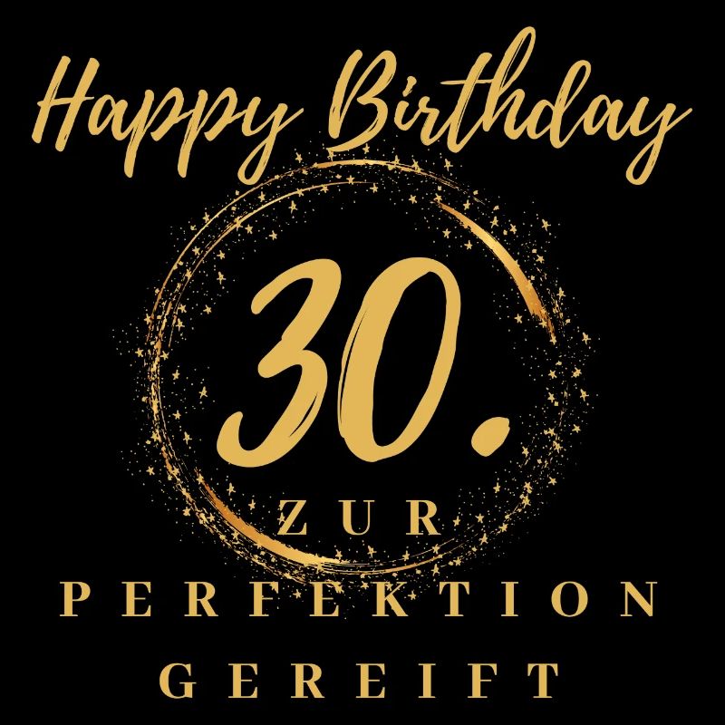30. Geburtstag Mann oder Frau - Geburtstags Shirt
