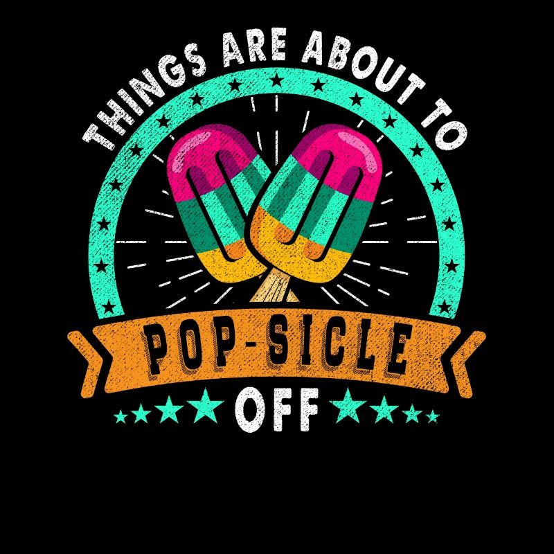 Les choses sont sur le point de devenir pop-sicle-off