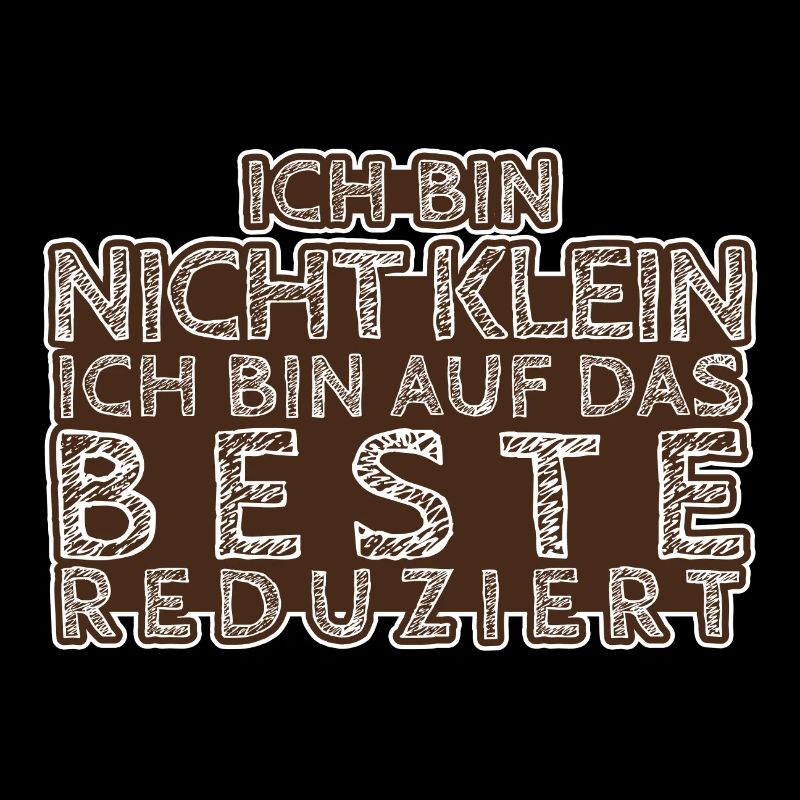 Ich Bin Nicht Klein