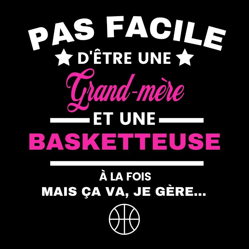 pas facile d'être basketteuse et Grand-mère