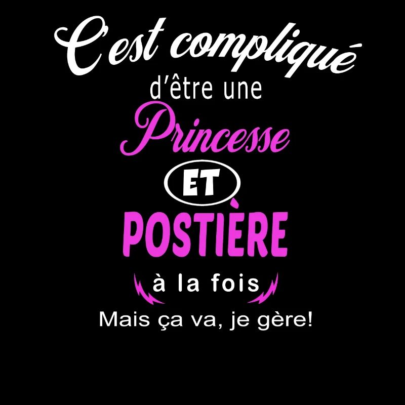 c'est compliqué princesse et postière
