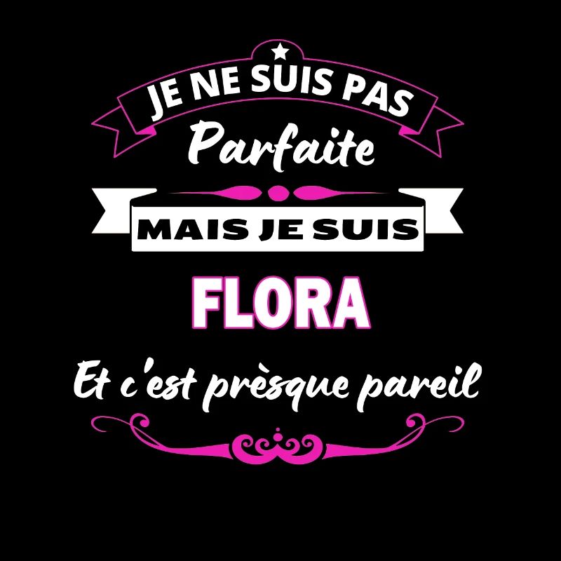 je ne suis pas Parfaite Flora