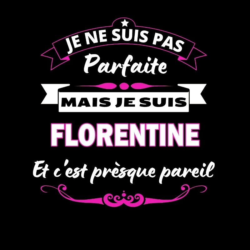 je ne suis pas Parfaite Florentine