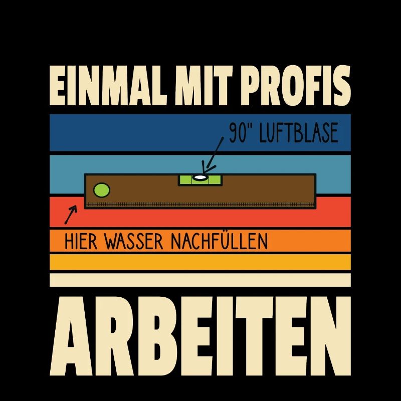 Einmal mit Profis arbeiten Handwerker