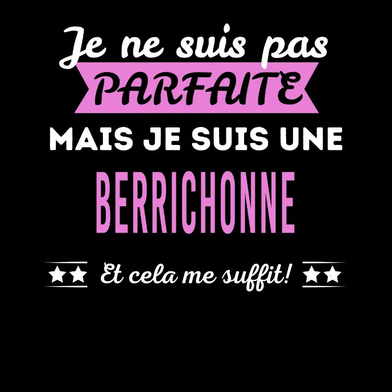 Je ne suis pas parfaite Berrichonne