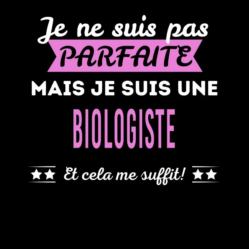 Je ne suis pas parfaite biologiste
