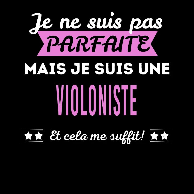 Je ne suis pas parfaite violoniste