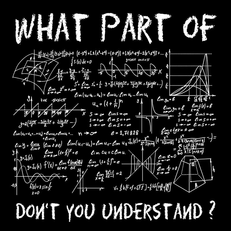 Quelle partie de maths ne comprends-tu pas