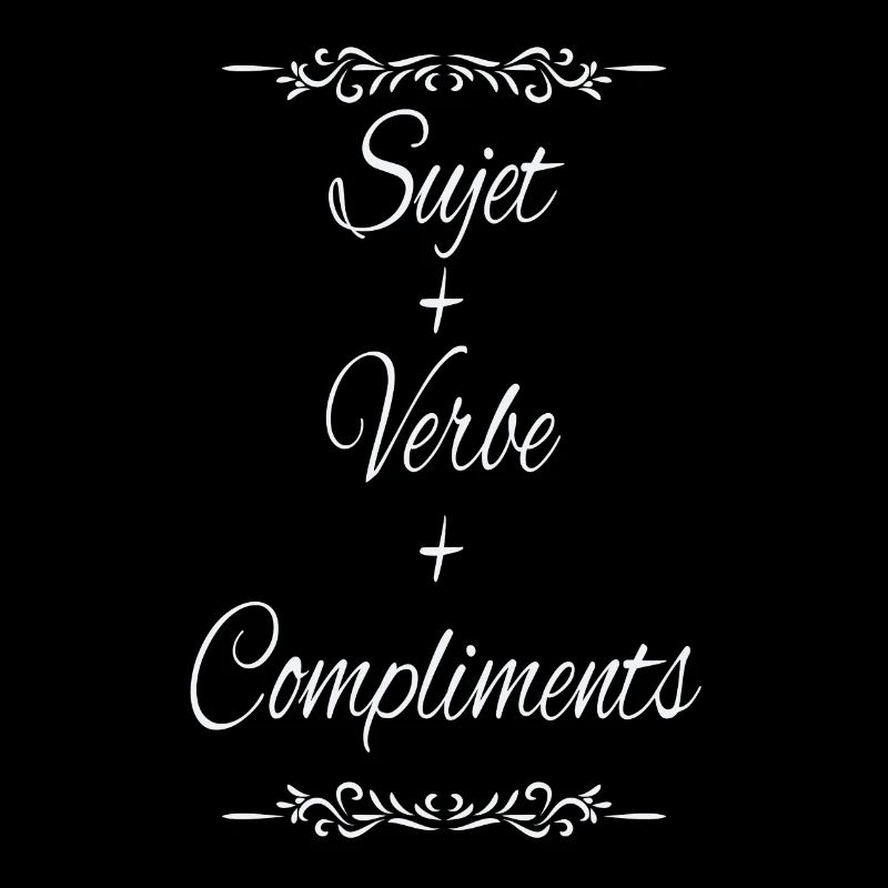 Sujet+verbe+compliments