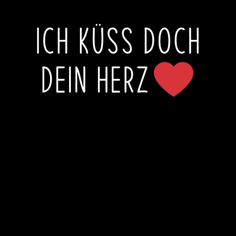 Ich küss doch dein Herz