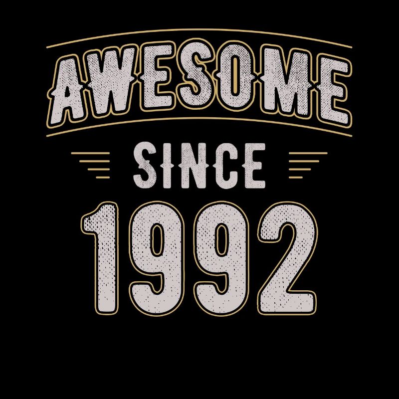Awsome since 1992 Naissance