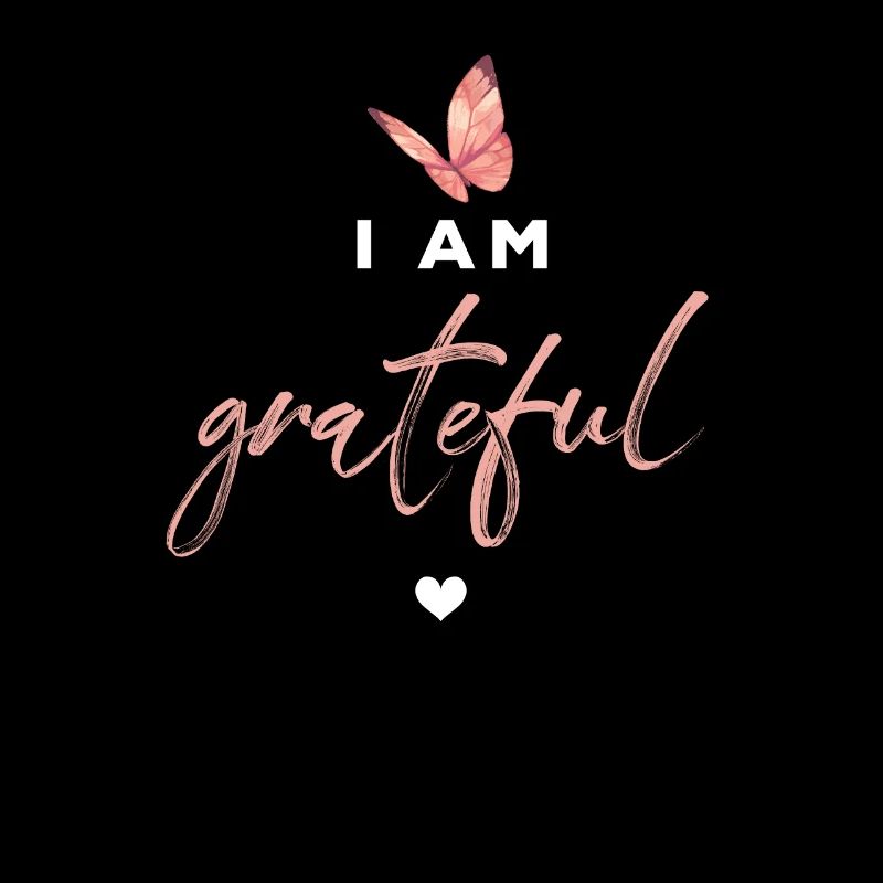Grateful Schmetterling Inspiration Spruch