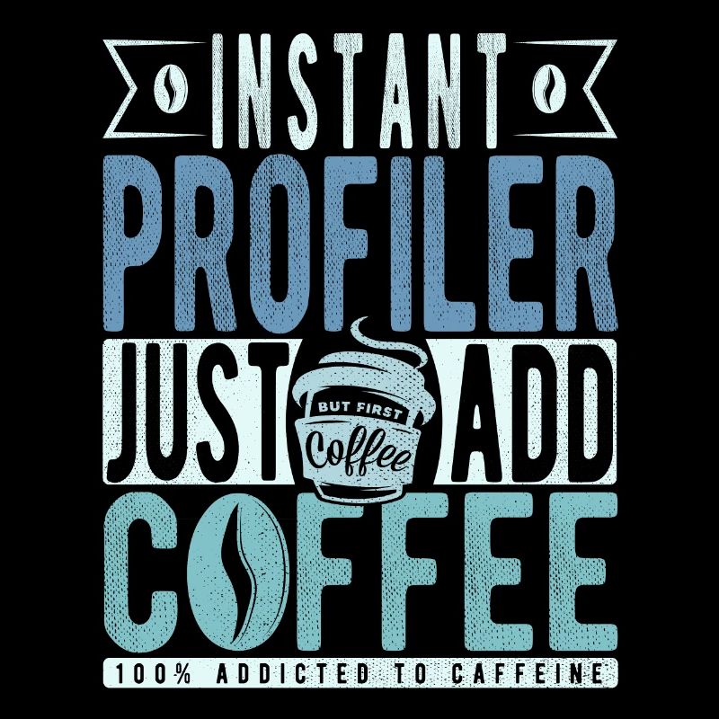 Profiler Kaffee Spruch