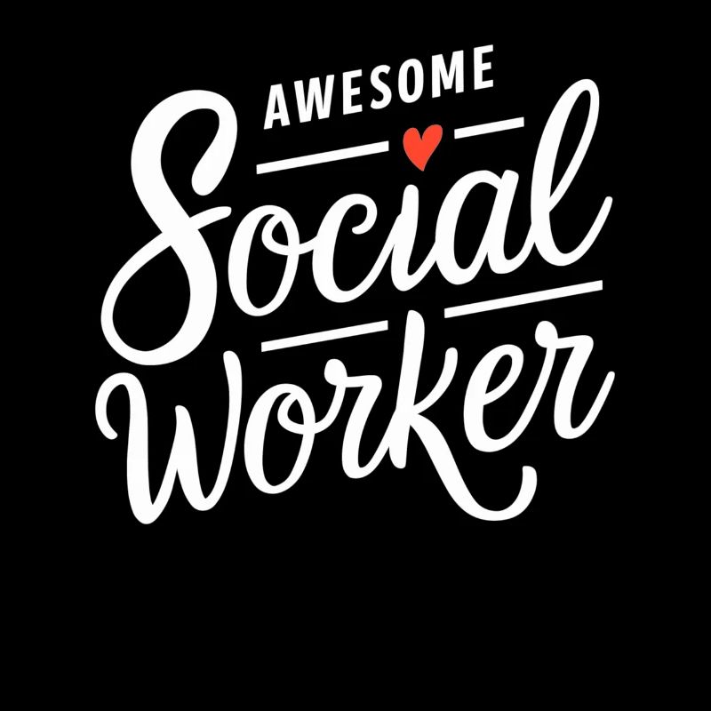 Awesome Social Worker Social Work Heart