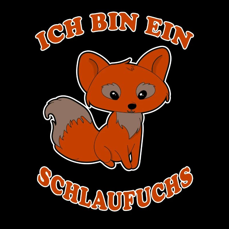 Schlaufuchs der Fuchs cooler Spruch Geschenkidee