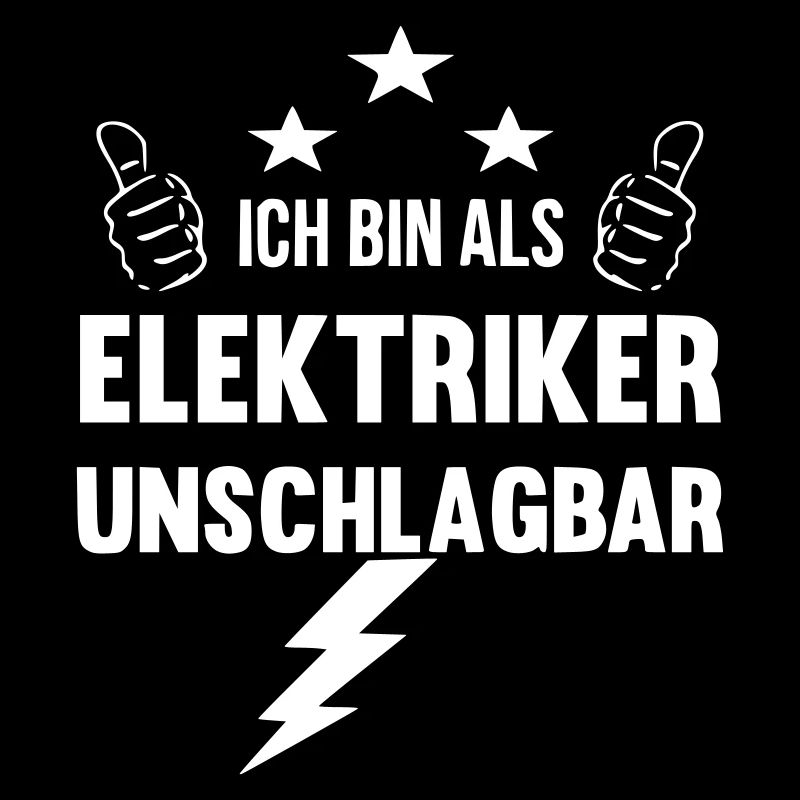 Ich bin als Elektriker unschlagbar