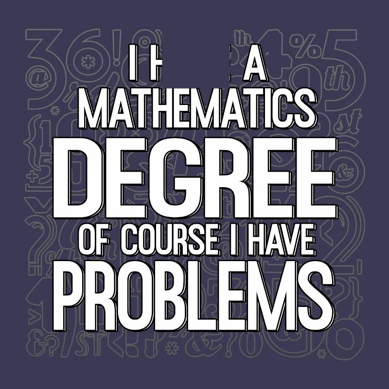 Mathematicians Mathematics Math Teachers Math Problems