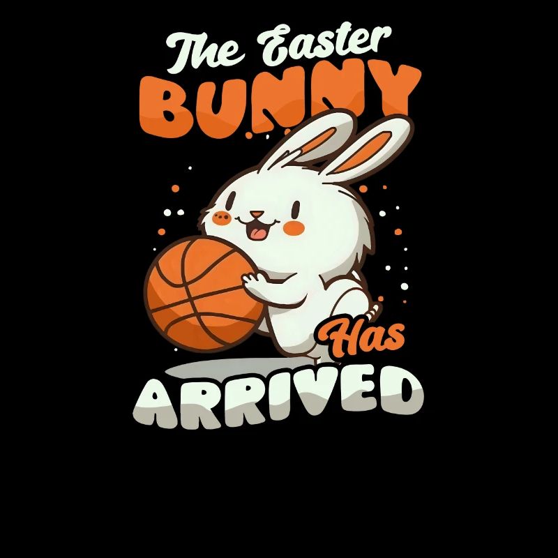 Basketball Easter Easter Bunny Has Arrived