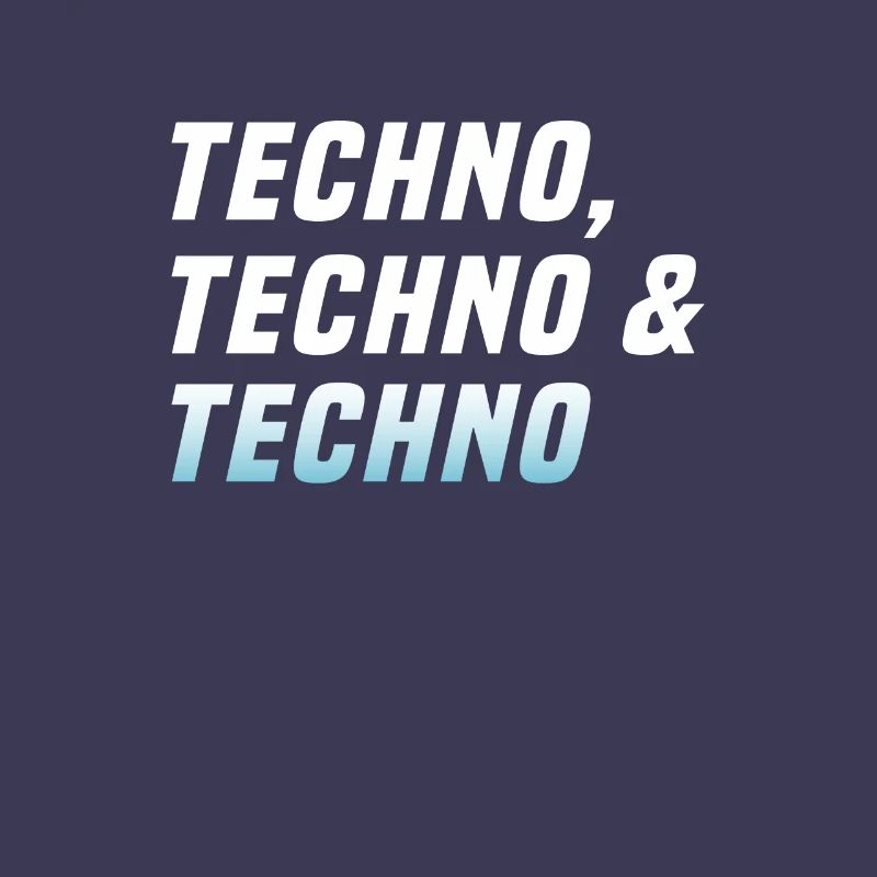 Techno Techno Techno