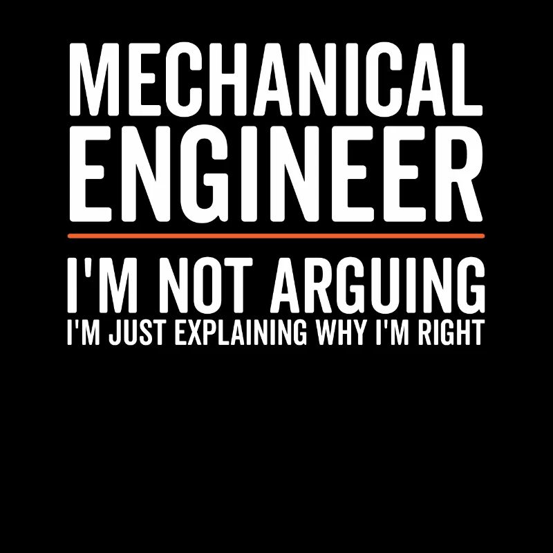Just Explaining - Mechanical Engineer