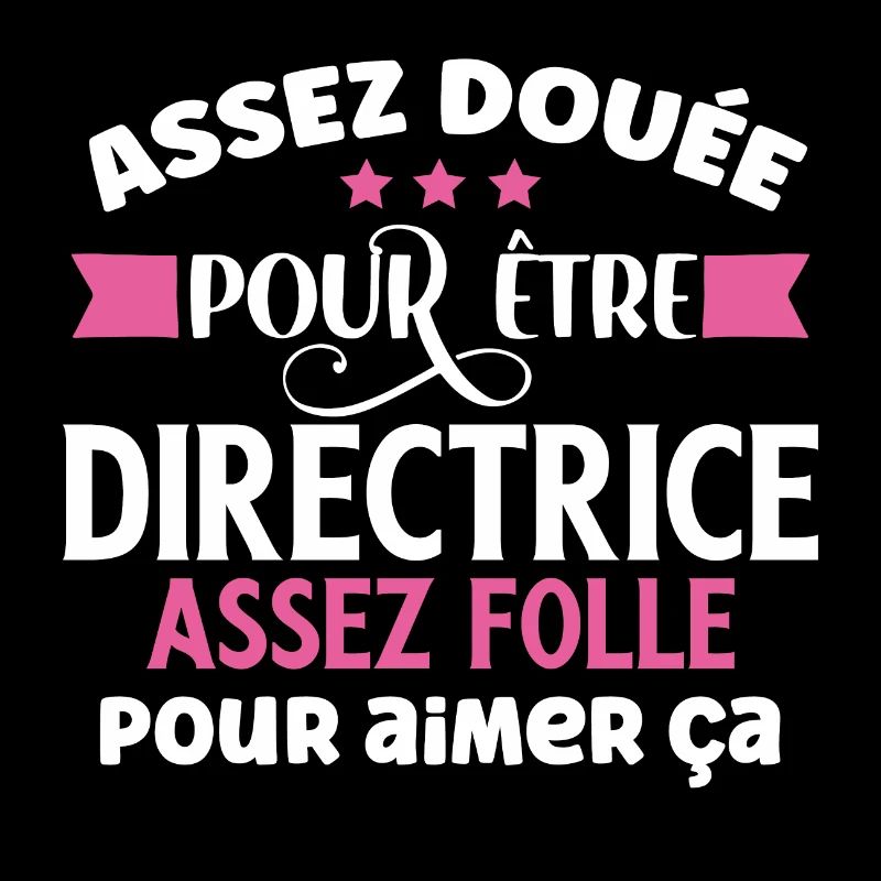 Directrice idée cadeau métier humour responsable