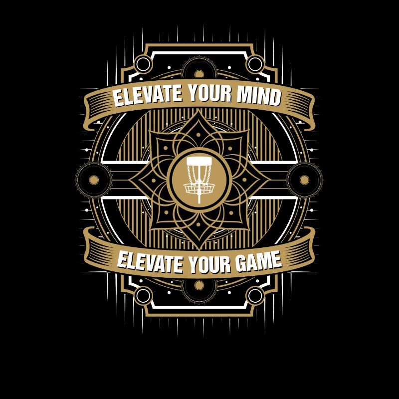 Elevate Your Mind Elevate Ihr Spiel Disc Golf