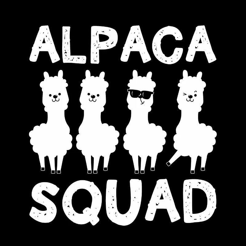 Great Alpaca Design Quote Alpaca Squad Group