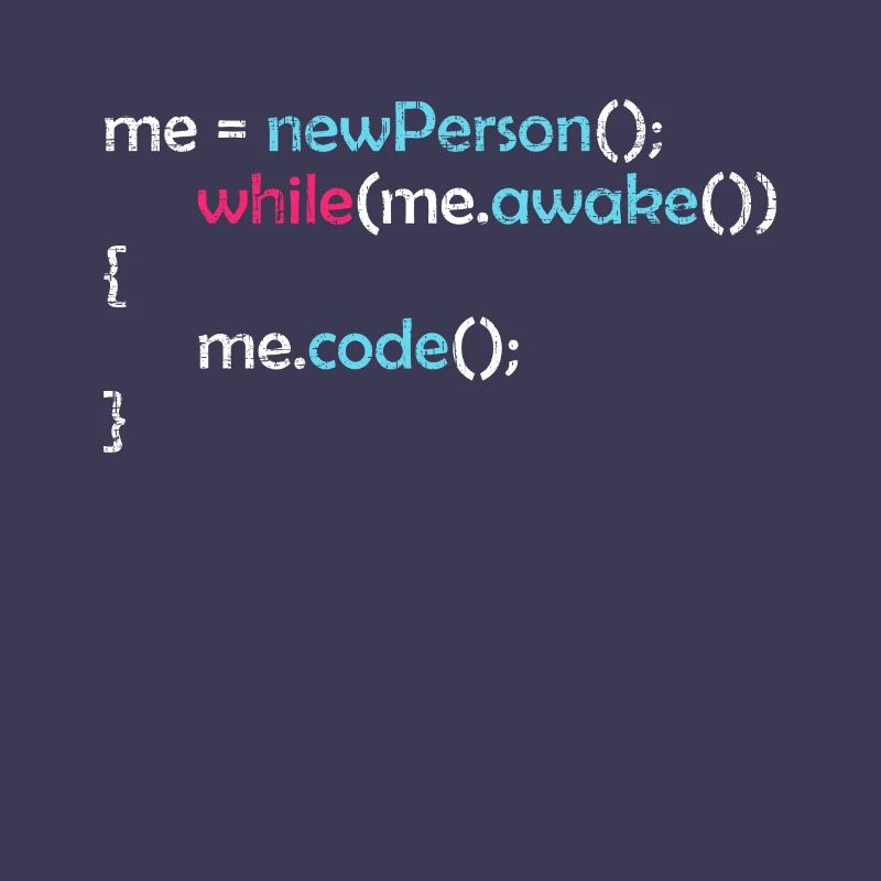 While awake I code lustiger Spruch Geschenk