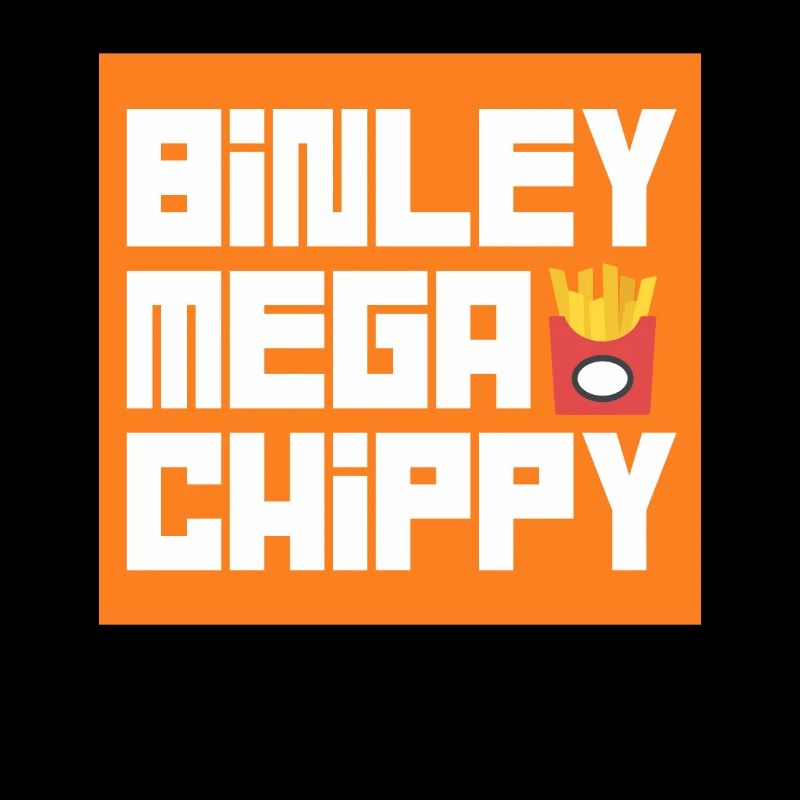 BINLEY Méga chippy