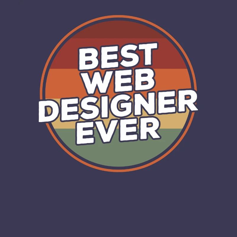 Vintage Best Web Designer Ever Programming
