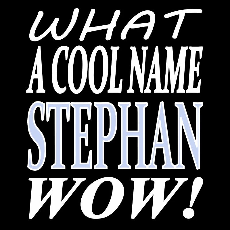 Ich heiße Stephan ich bin Stephan Geschenkidee