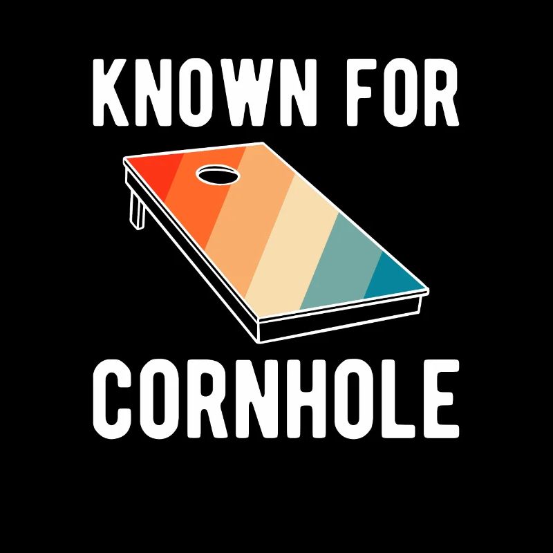 Known For Cornhole Shirt Gift
