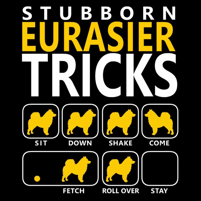 Stubborn Eurasier Tricks