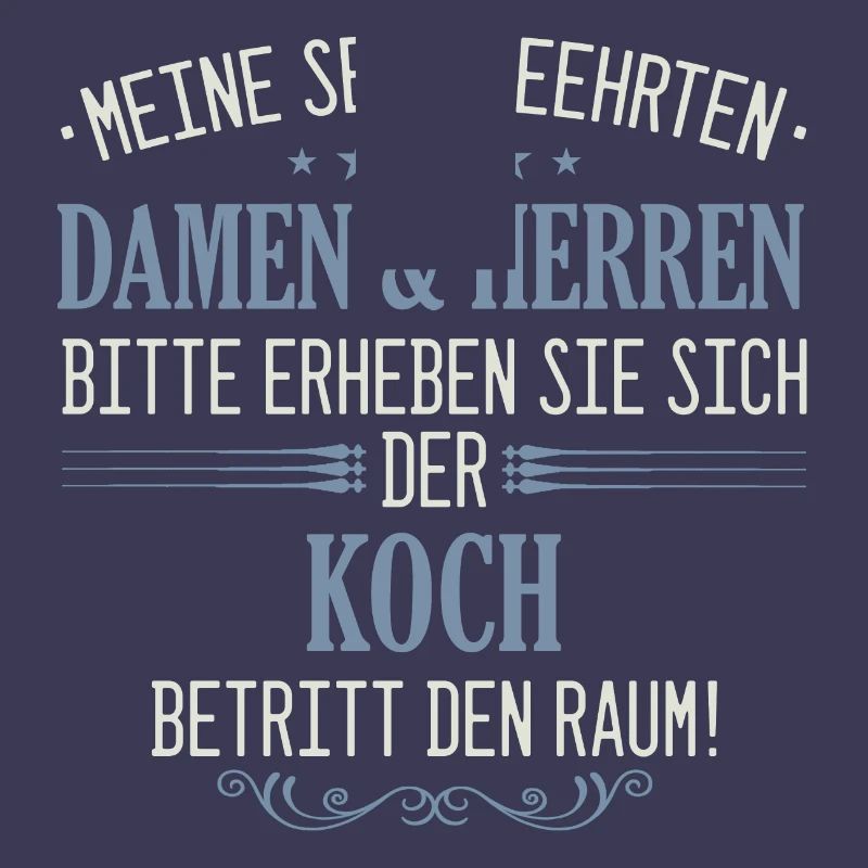 Koch Köche Chefkoch kochen Küche Beruf Spruch