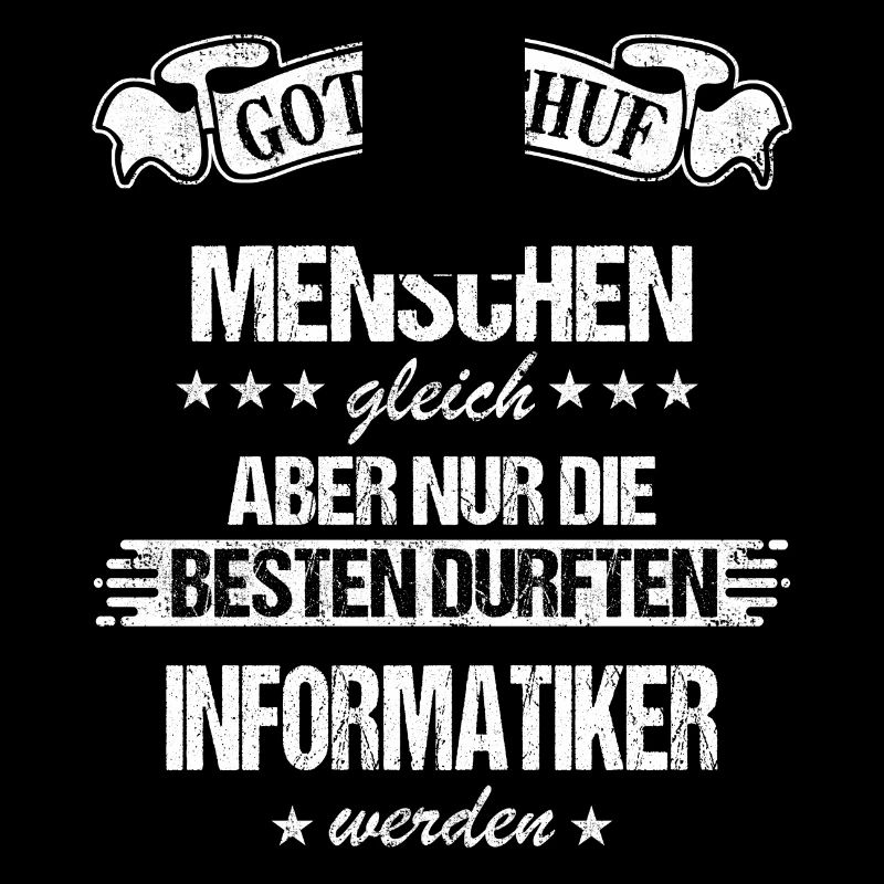 Informatiker Programmierer Informatik Spruch