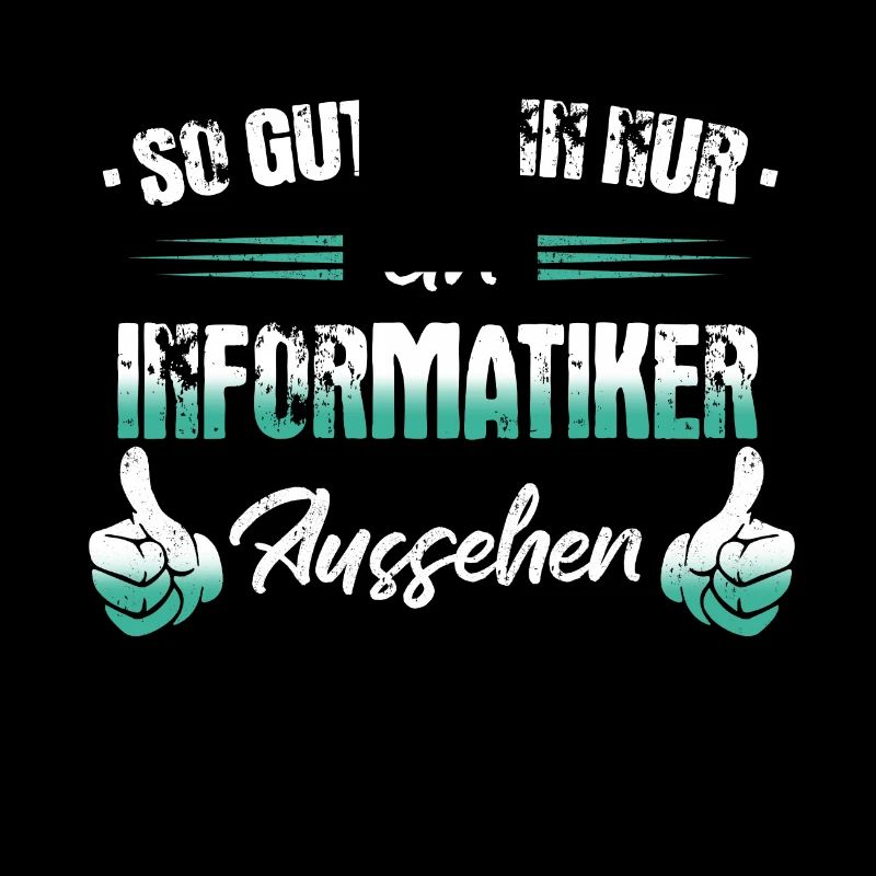 Informatiker Programmierer Informatik Spruch