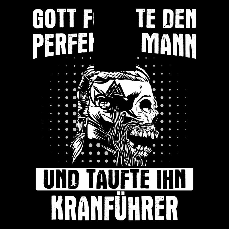 Kranführer Kran Baustelle Kranfahrer Spruch
