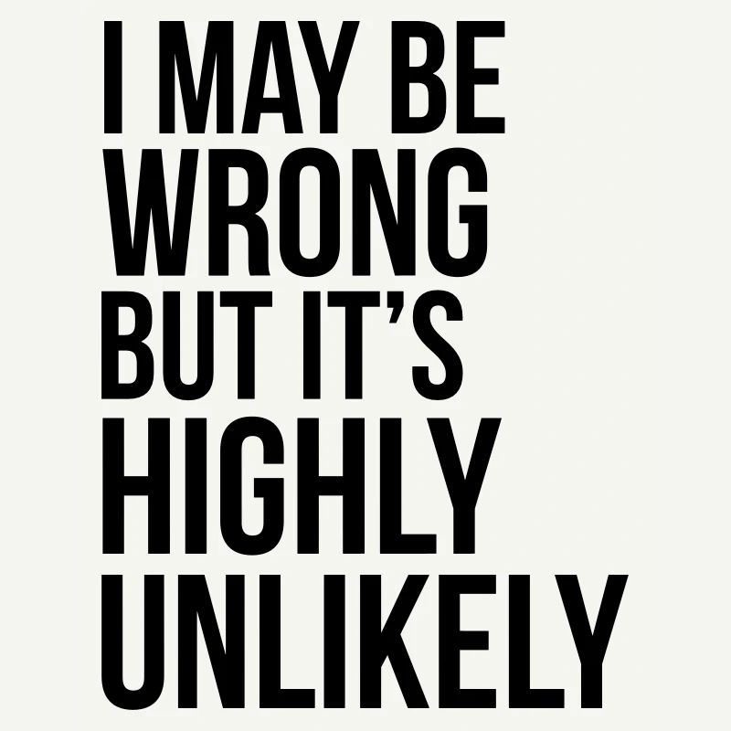Never Wrong