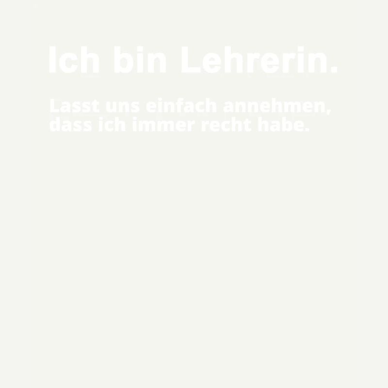 Lehrerin Lehramt Spruch Lehrerinnen Geschenk Idee