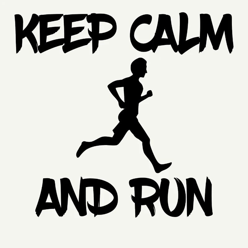 Keep calm and run