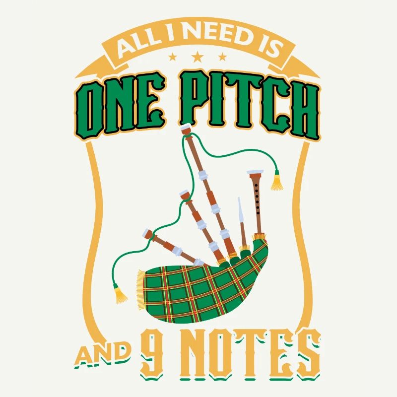 All I Need Is One Pitch And 9 Notes - Bagpiper
