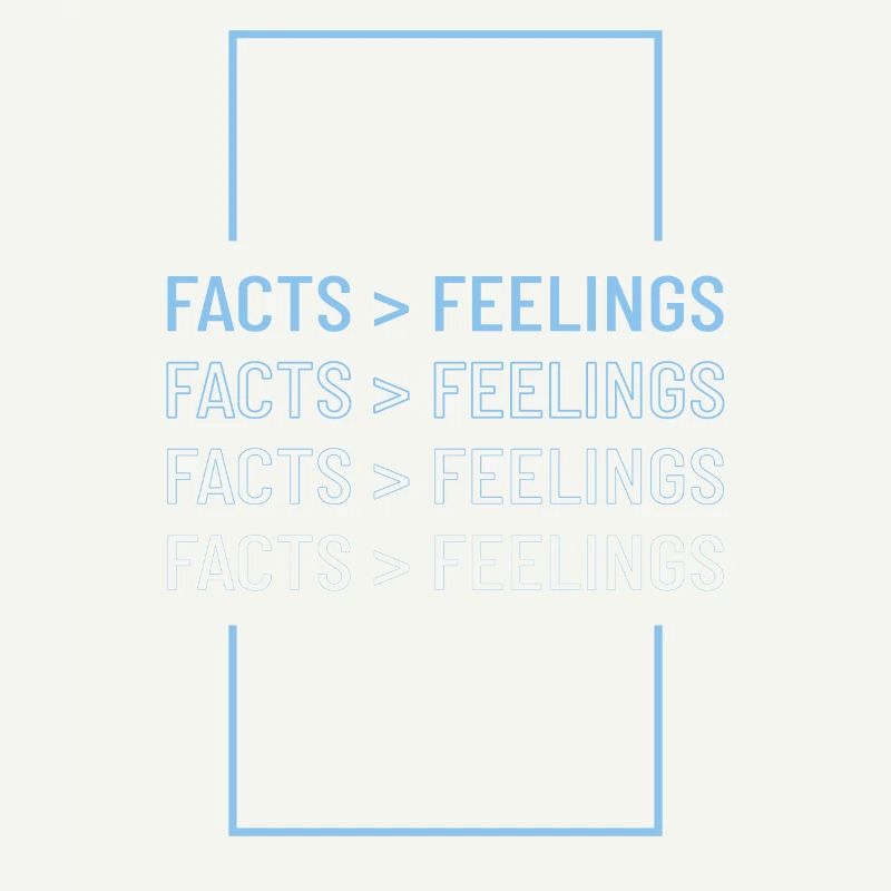 Les faits ne se soucient pas des sentiments