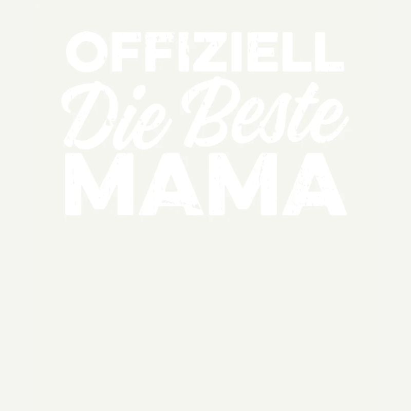 Mama Mutter Best Mom