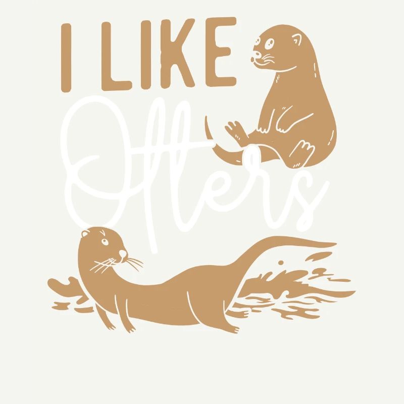 Otter I Like Otters