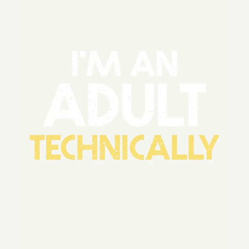 Ich bin ein Erwachsener technisch