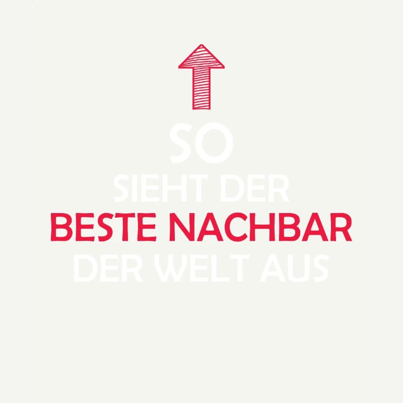 Nachbar Geschenkidee Bester Nachbar Nachbarschaft